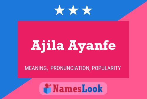 Póster del nombre Ajila Ayanfe