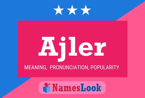 Póster del nombre Ajler