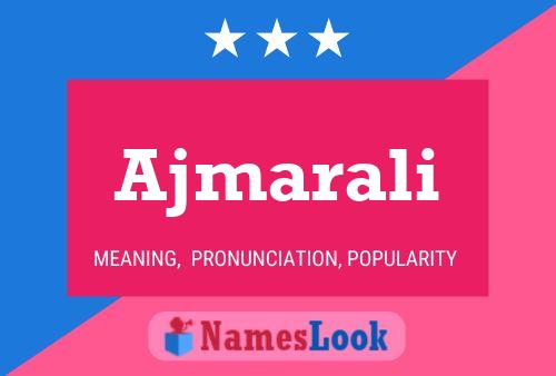 Póster del nombre Ajmarali