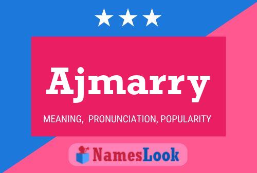 Póster del nombre Ajmarry