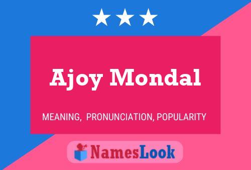 Póster del nombre Ajoy Mondal