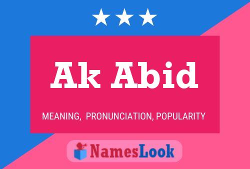 Póster del nombre Ak Abid