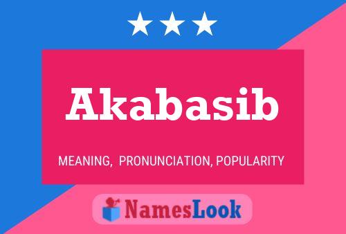 Póster del nombre Akabasib