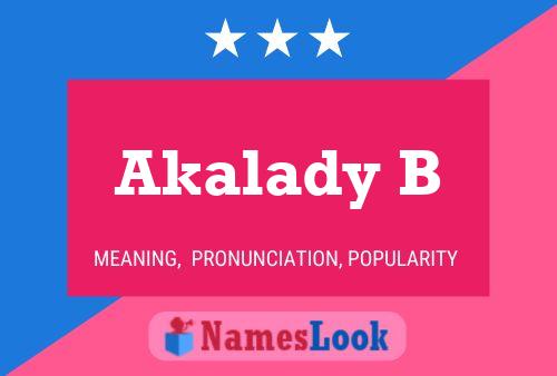 Póster del nombre Akalady B