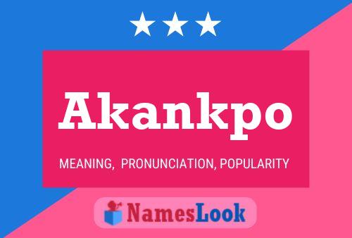 Póster del nombre Akankpo