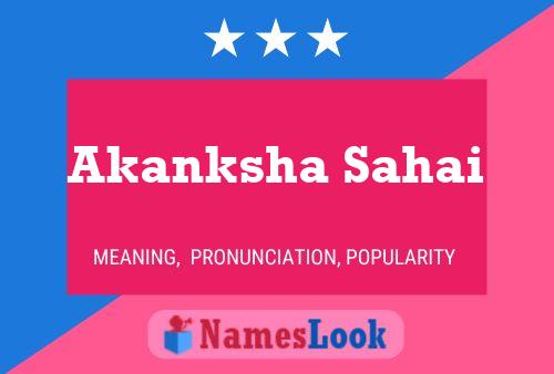 Póster del nombre Akanksha Sahai