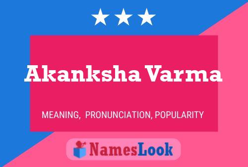 Póster del nombre Akanksha Varma