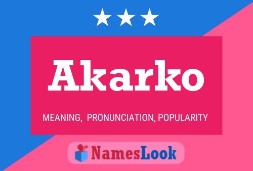 Póster del nombre Akarko