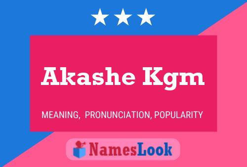 Póster del nombre Akashe Kgm