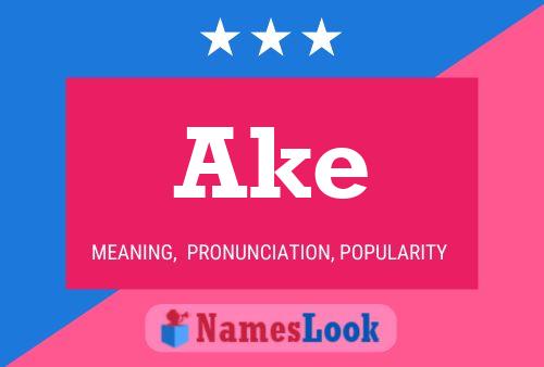 Póster del nombre Ake