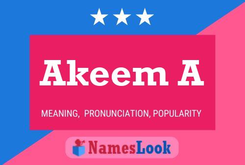 Póster del nombre Akeem A