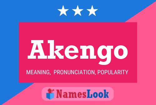 Póster del nombre Akengo