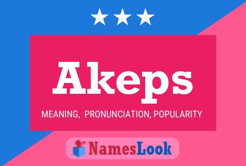 Póster del nombre Akeps