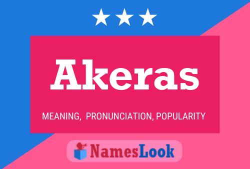 Póster del nombre Akeras