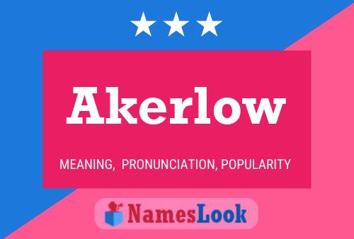 Póster del nombre Akerlow