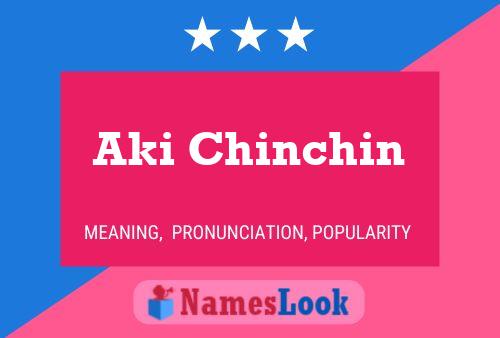 Póster del nombre Aki Chinchin