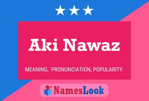 Póster del nombre Aki Nawaz