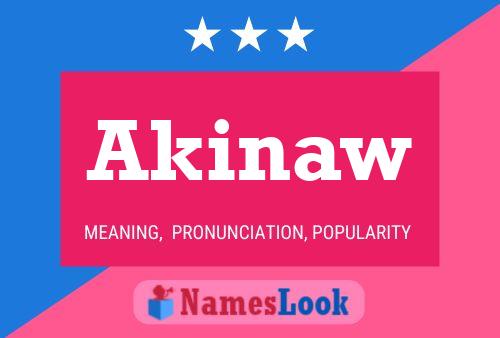 Póster del nombre Akinaw