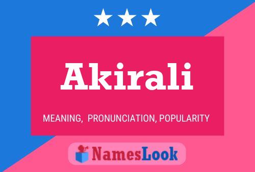 Póster del nombre Akirali