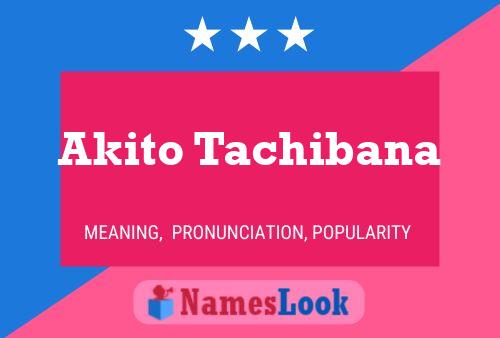 Póster del nombre Akito Tachibana