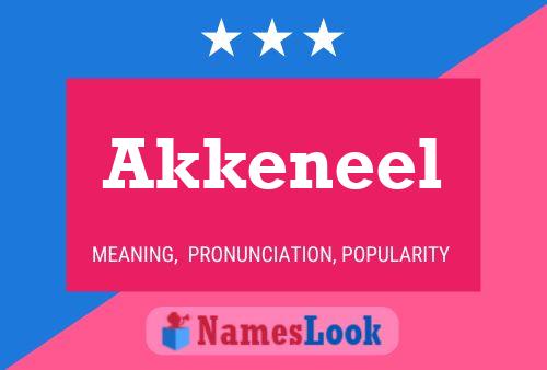 Póster del nombre Akkeneel