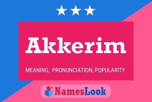 Póster del nombre Akkerim