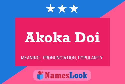 Póster del nombre Akoka Doi