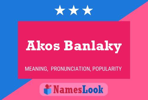 Póster del nombre Akos Banlaky