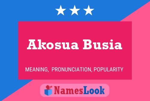 Póster del nombre Akosua Busia