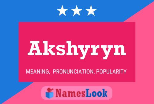 Póster del nombre Akshyryn