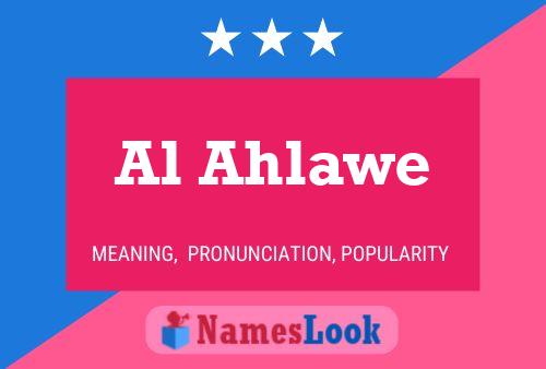 Póster del nombre Al Ahlawe