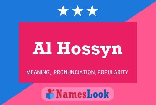 Póster del nombre Al Hossyn