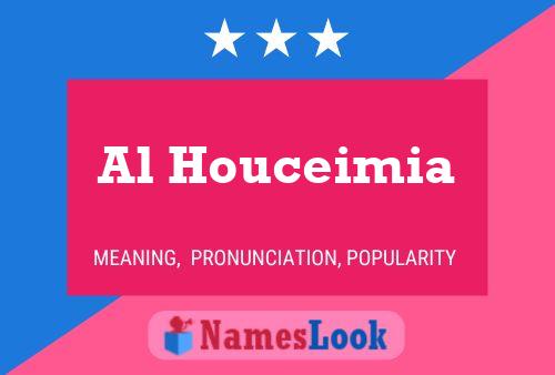 Póster del nombre Al Houceimia