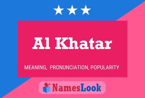 Póster del nombre Al Khatar