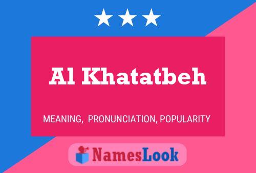 Póster del nombre Al Khatatbeh