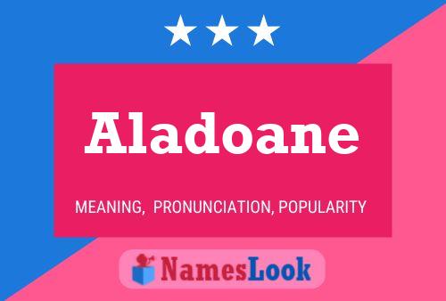 Póster del nombre Aladoane