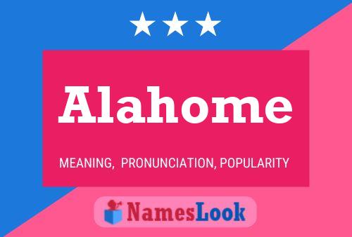 Póster del nombre Alahome