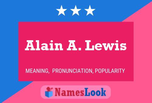 Póster del nombre Alain A. Lewis