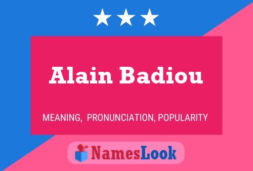 Póster del nombre Alain Badiou