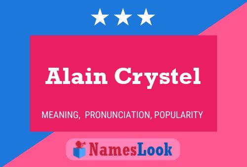 Póster del nombre Alain Crystel