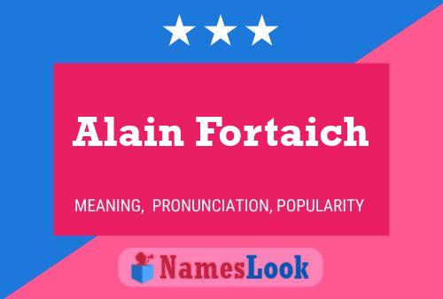 Póster del nombre Alain Fortaich