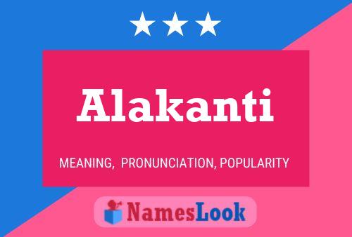 Póster del nombre Alakanti