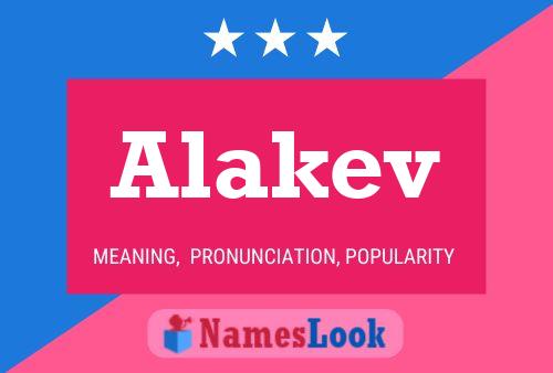 Póster del nombre Alakev