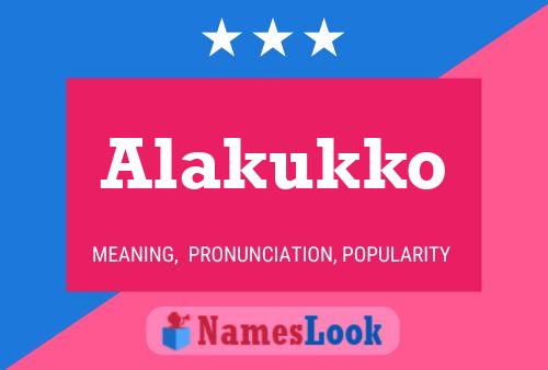 Póster del nombre Alakukko