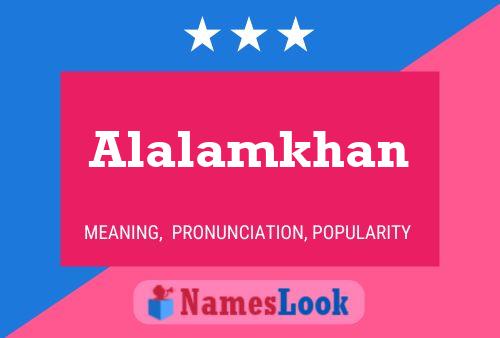 Póster del nombre Alalamkhan