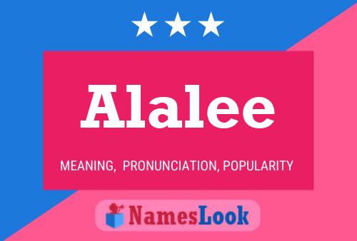 Póster del nombre Alalee