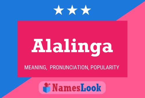 Póster del nombre Alalinga