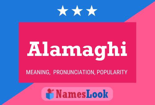 Póster del nombre Alamaghi