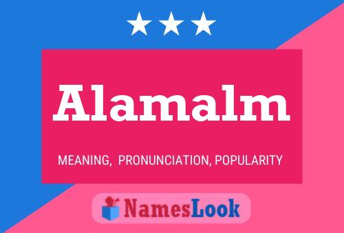 Póster del nombre Alamalm