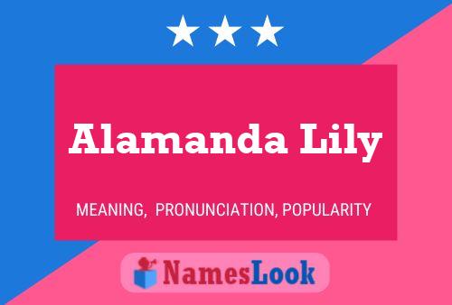 Póster del nombre Alamanda Lily